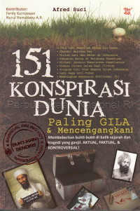 Image of 151 Konspirasi Dunia Paling Gila & Mencengangkan