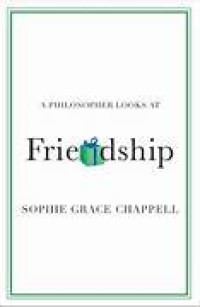 Image of A Philosopher Looks At Friendship