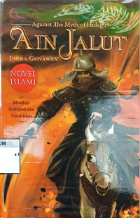 Image of Ain Jalut, Melawan Nitos Hulagu