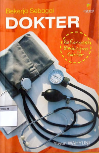 Image of Bekerja sebagai Dokter: Referensi Bimbingan Karier