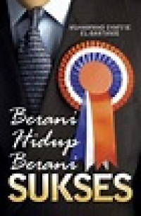 Image of Berani Hidup Berani Suskses