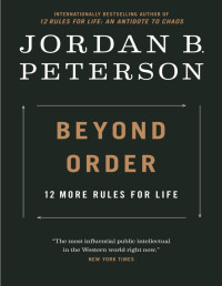 Image of Beyond Order: 12 More Rules for Life