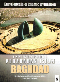 Image of Ensiklopedia Peradaban Islam: Baghdad