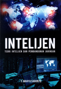 Image of Intelijenn: Teori Intelijen Dan Penggunaan Jaringan