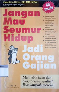 Image of Jangan Mau Seumur Hidup Jadi Orang Gajian