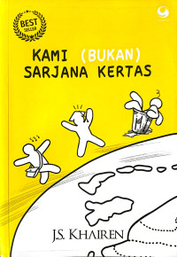 Image of Kami (Bukan) Sarjana Kertas