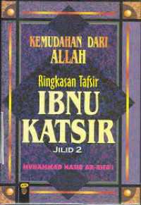 Image of Kemudahan Dari Allah: Ringkasan Tafsir Ibnu Katsir Jilid 2