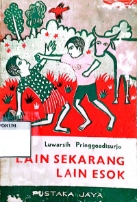 Image of Lain Sekarang Lain Esok