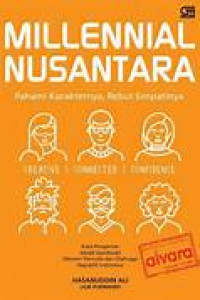 Image of Millenial Nusantara: Pahami Karakternya, Rebut Simpatinya
