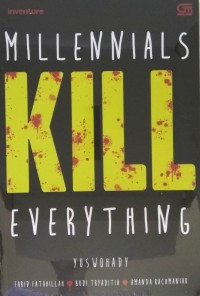 Image of Millennials Kill Everything