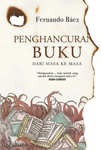 Image of Penghancuran Buku: Dari Masa ke Masa