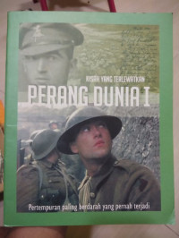 Image of Perang Dunia I: Kisah yang Terlewatkan