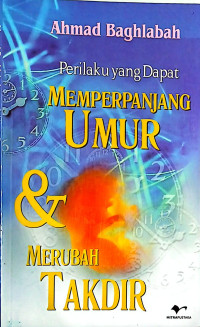 Image of Perilaku yang Dapat Memperpanjang Umur dan Merubah Takdir