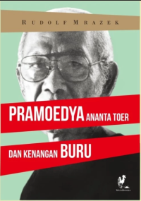 Image of Pramoedya Ananta Toer dan Kenangan Buru