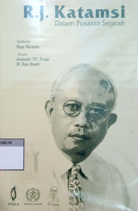 Image of R.J. Katamsi Dalam Pusaran Sejarah