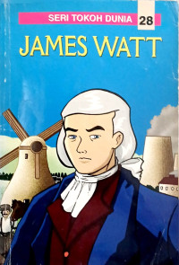 Image of Seri Tokoh Dunia 28: James Watt