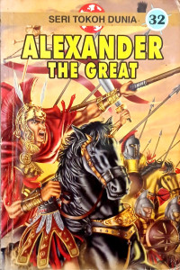 Image of Seri Tokoh Dunia 32: Alexander the Great