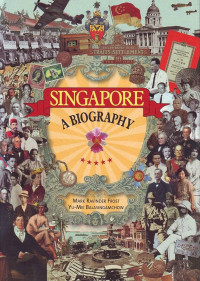 Image of Singapore: A Biography