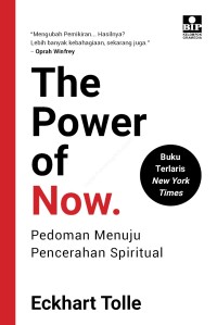 Image of The Power of Now.: Pedoman Menuju Pencerahan Spiritual