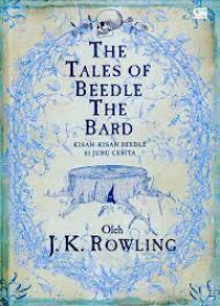 Image of The Tales of Beedle The Bard: Kisah-Kisah Beedle Si Juru Cerita