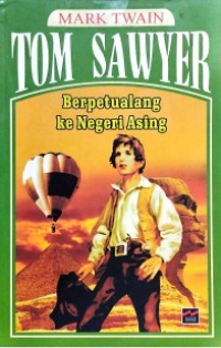Image of Tom Sawyer Berpetualang ke Negeri Asing