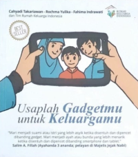 Image of Usaplah Gadgetmu untuk Keluargamu